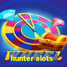 hunter slots